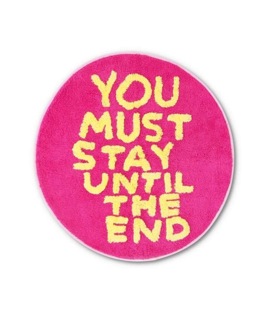 David Shrigley (You must stay), 2007 — installation